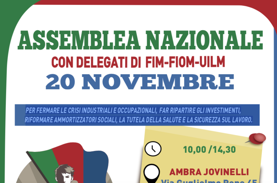 ASSEMBLEA NAZIONALE DELEGATI FIM-FIOM-UILM