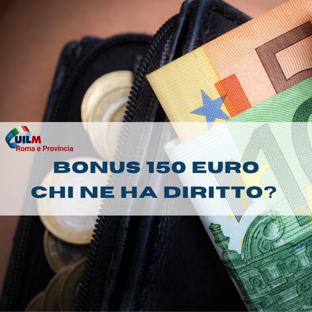 Bonus 150 euro Novembre 2022- Tutte le casistiche per chi ne ha diritto.