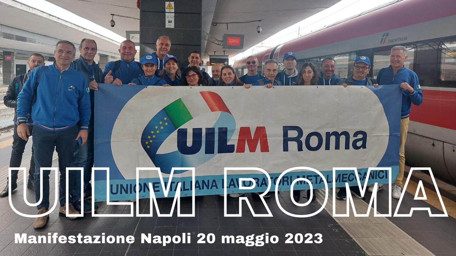 La UILM di Roma a Napoli