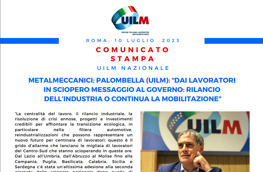 PALOMBELLA: “DAI LAVORATORI IN SCIOPERO MESSAGGIO AL GOVERNO: RILANCIO DELL’INDUSTRIA O CONTINUA LA MOBILITAZIONE”