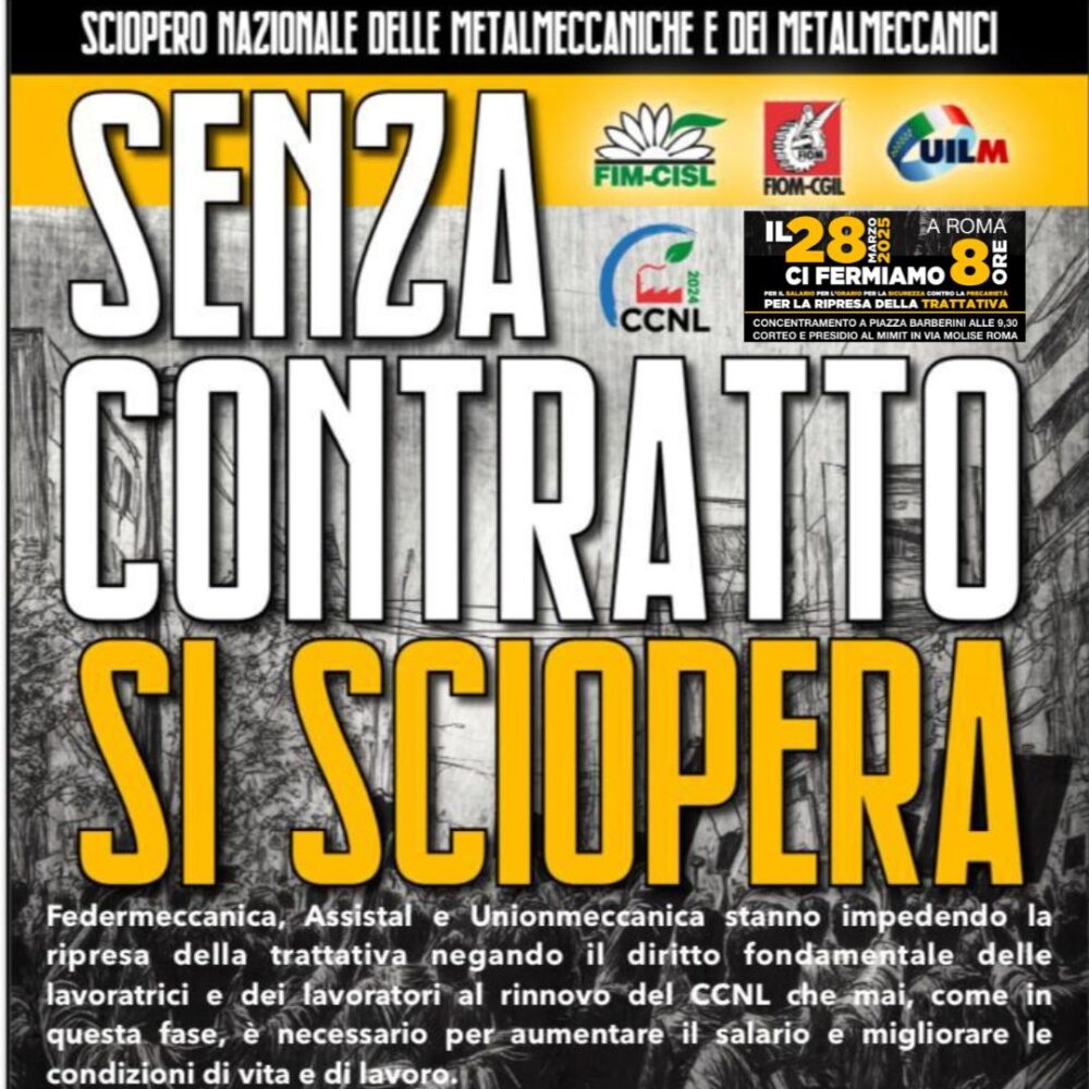 28/03/2025 – SENZA CONTRATTO SI SCIOPERA!